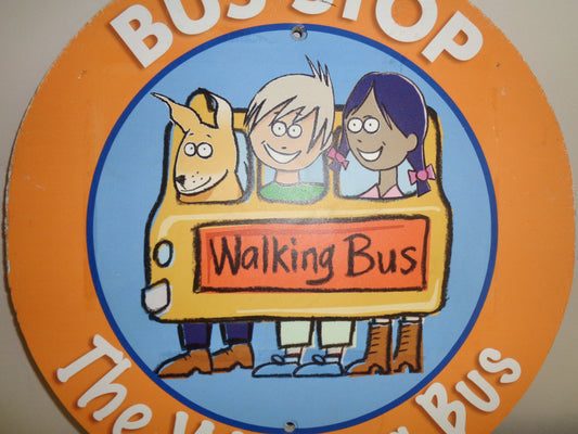 2008 JHR Ltd Circular Walking Bus Stop Sign Single Sided PR701-45