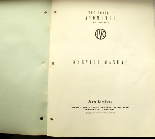 Vintage Model 7 MkI and MkII Avometer Service Manual