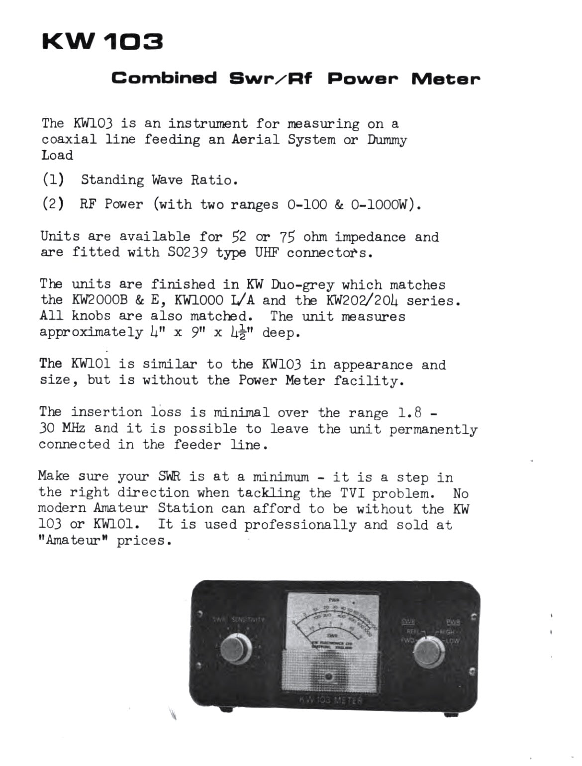 Decca KW Electronics KW103 SWR / PWR Meter With 52 Ohm Impedance