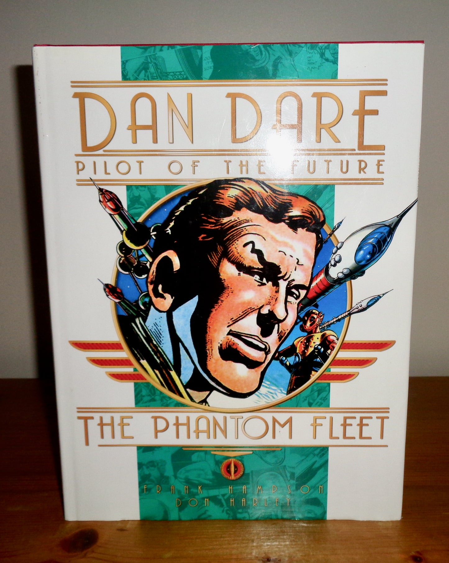 Dan Dare Pilot Of The Future The Phantom Fleet Published By Titan Books 2009