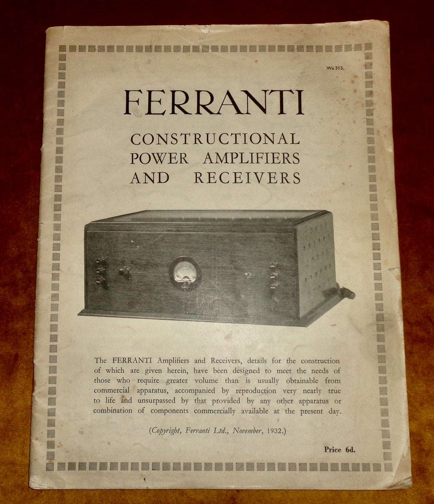1932 Ferranti Constructional Power Amplifiers and Receivers Pamphlet Wa 513
