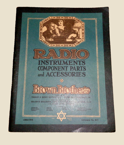 1925 Brown Brothers Catalogue No. 217 Radio Instruments Components Parts And Accessories