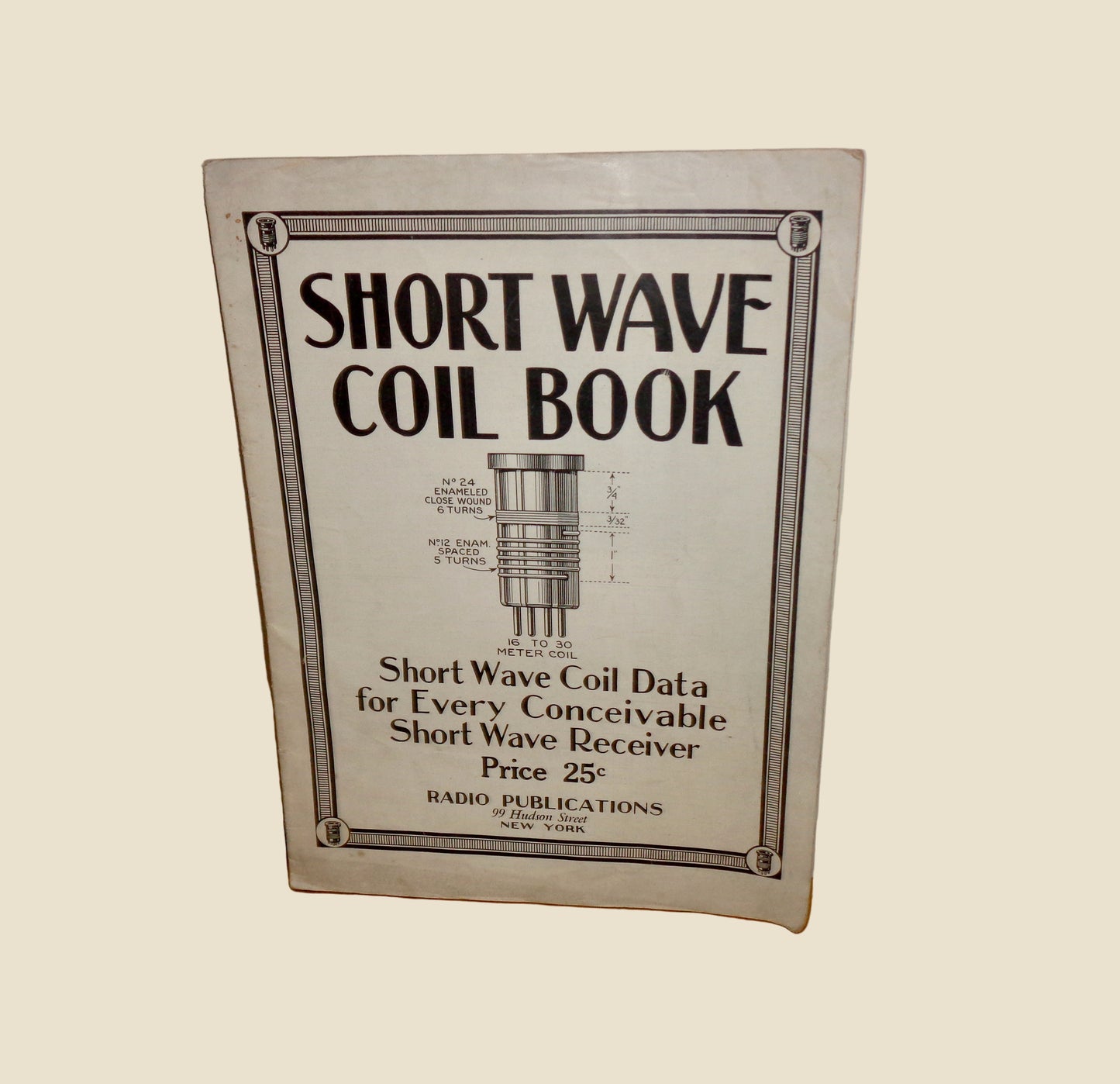 1937 Short Wave Coil Book Catalogue By Radio Publications