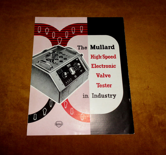 Original Mullard Advertising Leaflet For Their High Speed Electronic Valve Tester In Industry