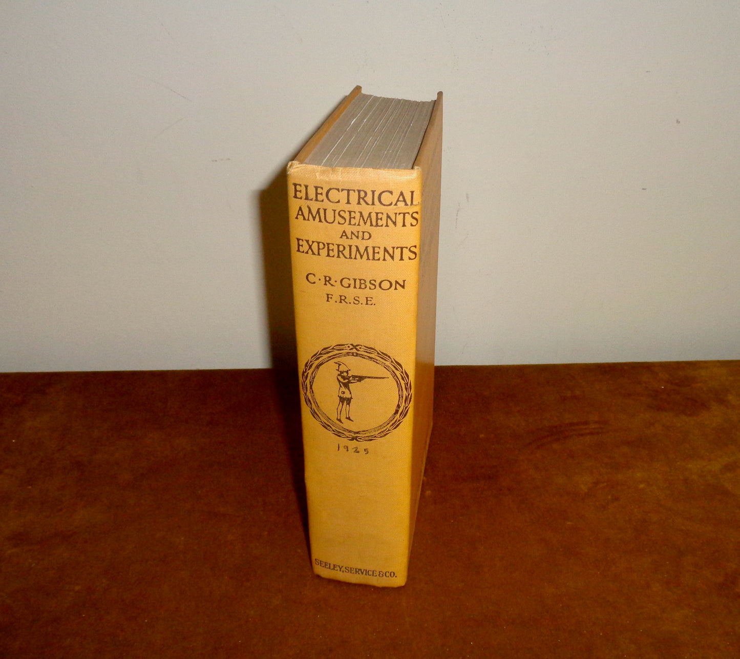 1925 Electrical Amusements And Experiments By Charles R Gibson