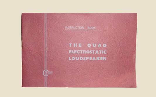 Original The Quad Electrostatic Loudspeaker ESL57 Instruction Book