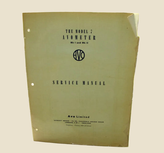 Vintage Model 7 MkI and MkII Avometer Service Manual