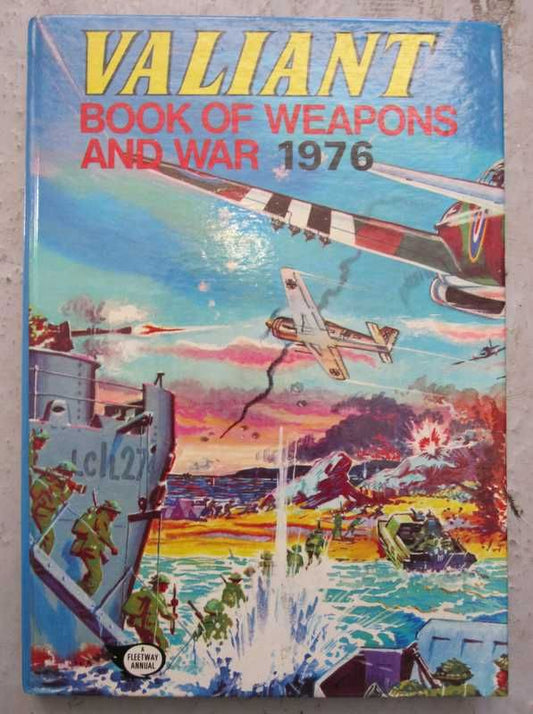 Valiant Book Of Weapons and War 1976