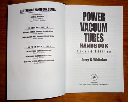1999 Power Vacuum Tubes Handbook Second Edition By Jerry C Whitaker ISBN 0849313457