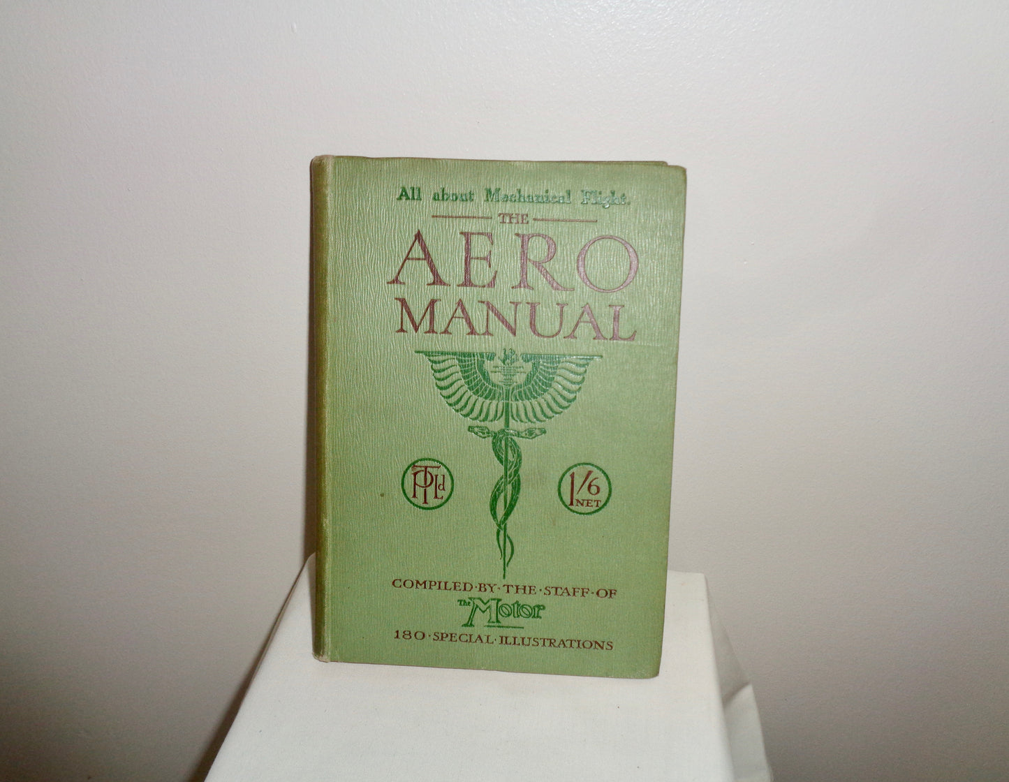 1910 The Aero Manual Compiled By the Staff Of The Motor