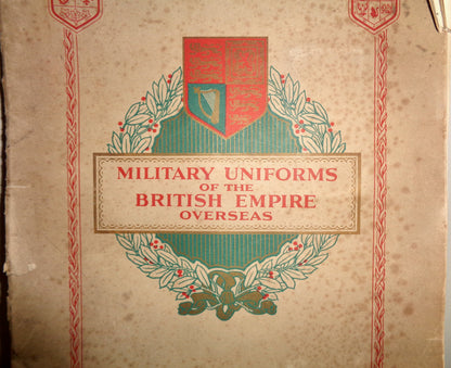 1938 Cigarette Card Album Military Uniforms Of The British Empire Overseas