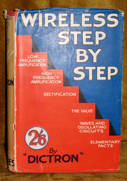 1930 Wireless Step By Step By Dictron