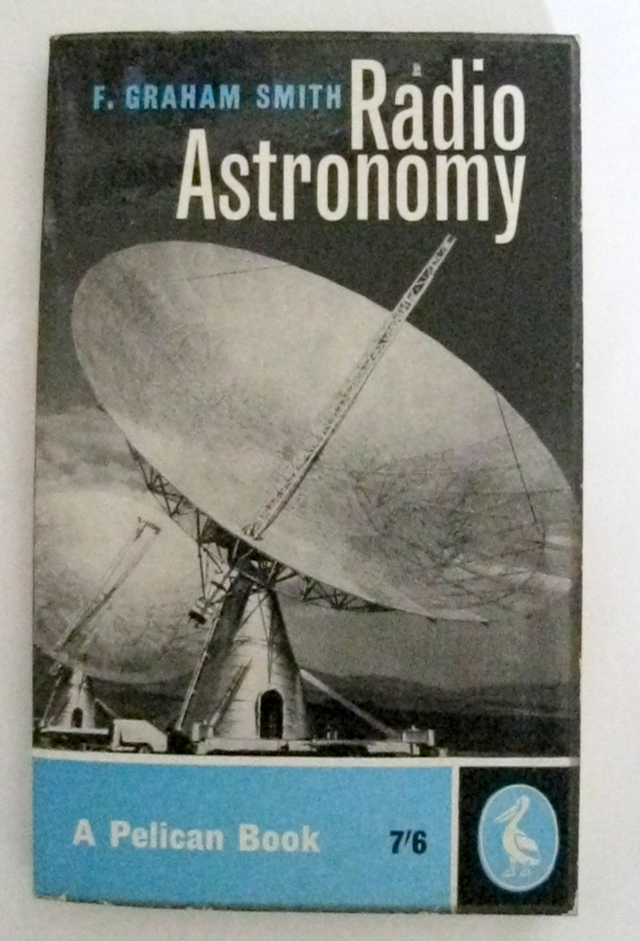 Radio Astronomy By F. Graham Smith (1960)